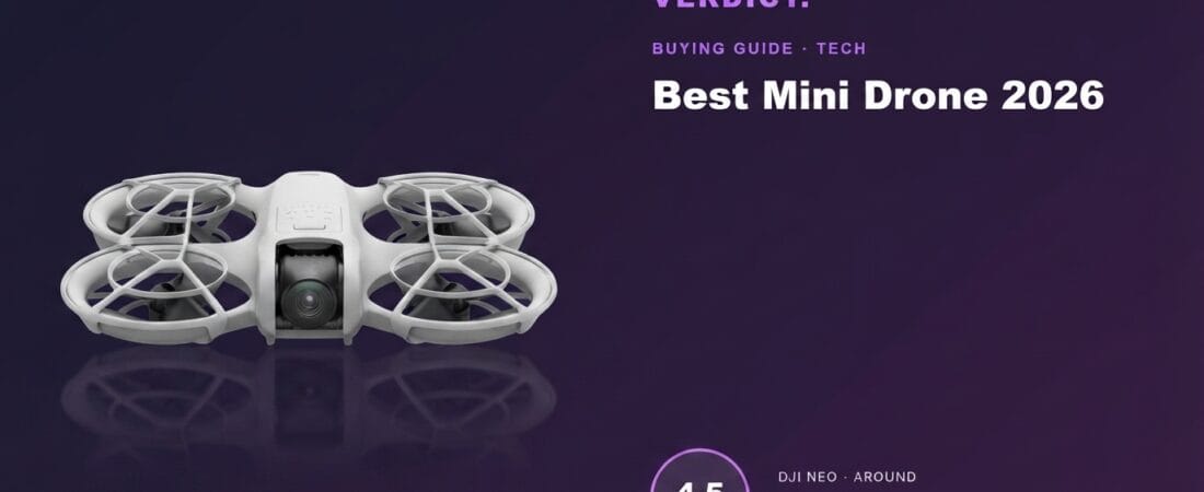 Best Mini Drone 2026: Our Research Pick — DJI Neo