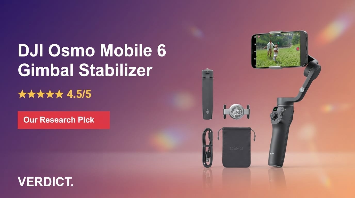 Best Phone Gimbal Stabilizer 2026: Our Research Pick — DJI Osmo Mobile 6