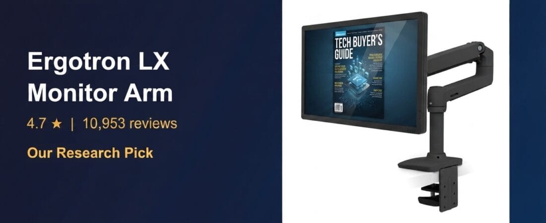 Best Monitor Arm 2026: Our Research Pick — Ergotron LX