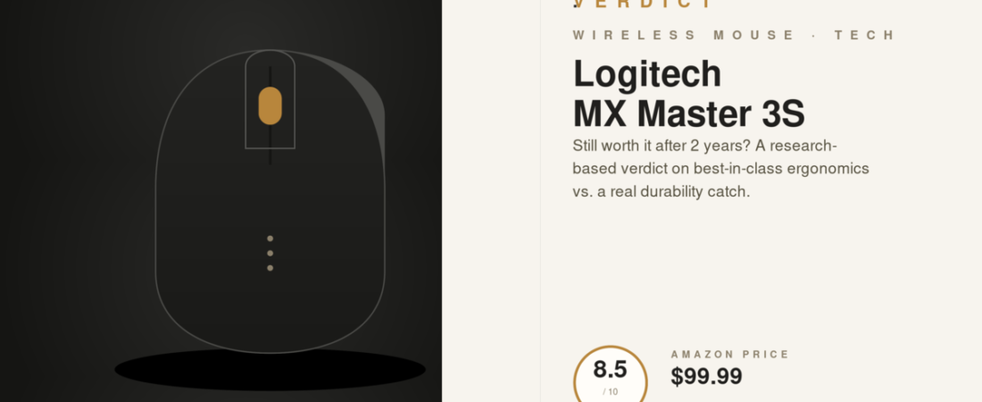 Logitech MX Master 3S: Still Worth It After 2 Years? — VERDICT Research Brief