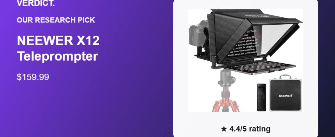 Best Teleprompter 2026: Our Research Pick — NEEWER X12
