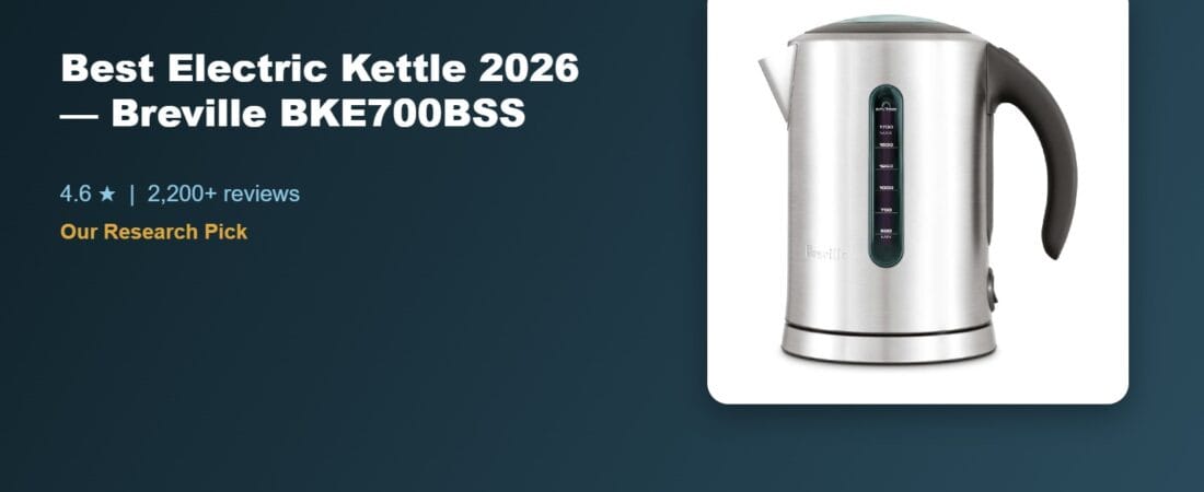 Electric Kettle That Lasts: Breville BKE700BSS Soft Top Review