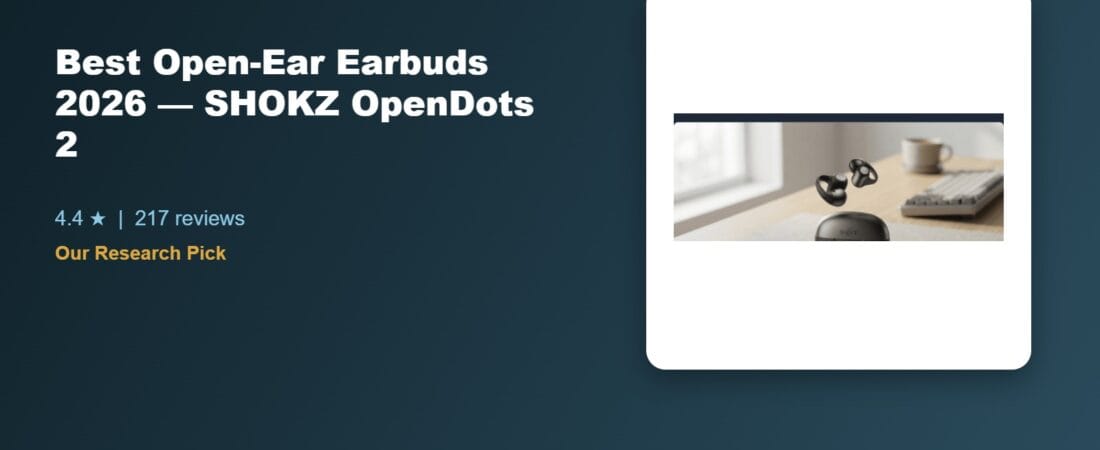 Best Open-Ear Earbuds 2026: Our Research Pick — SHOKZ OpenDots 2