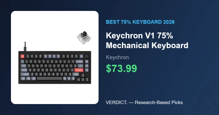 Best 75% Mechanical Keyboard 2026: Our Research Pick β Keychron V1